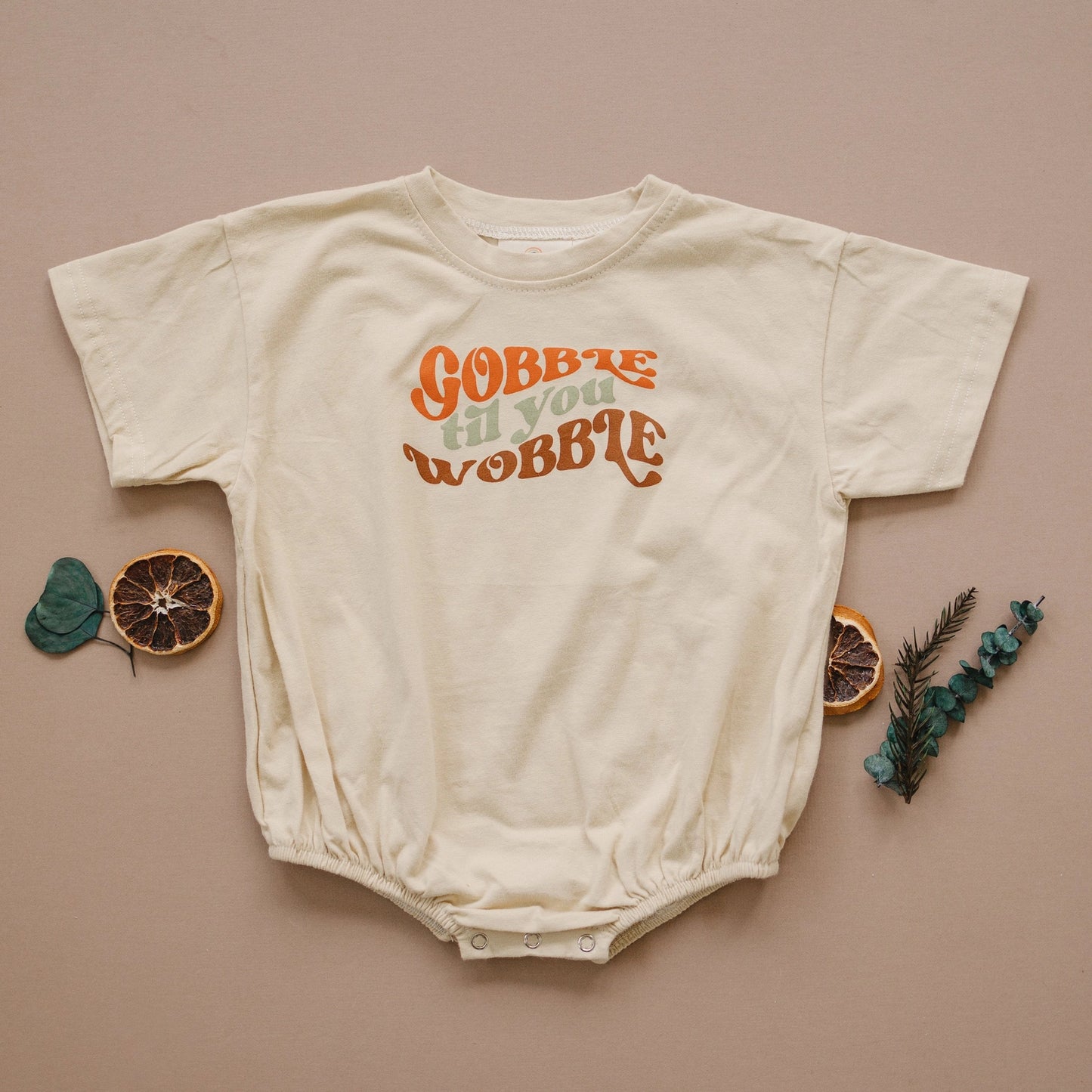 Gobble Til You Wobble  OVER-SIZED T-Shirt Romper